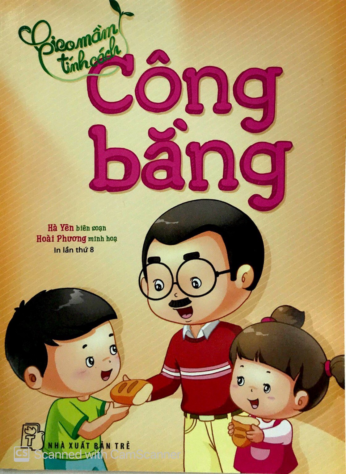 gieo mầm tính cách - công bằng (tái bản 2019) - Ảnh 2