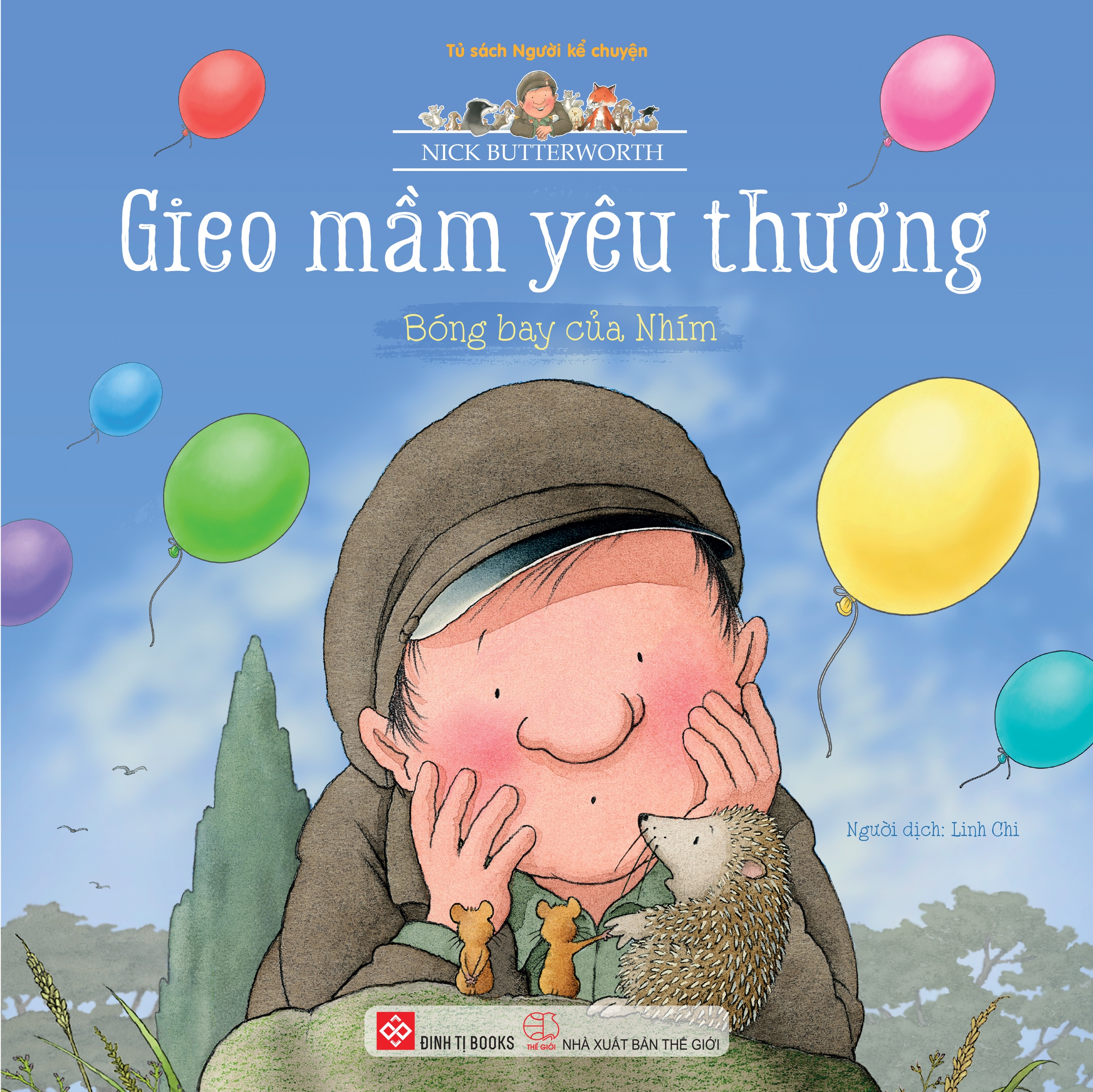 Gieo Mầm Yêu Thương - Bóng Bay Của Nhím - Ảnh 2