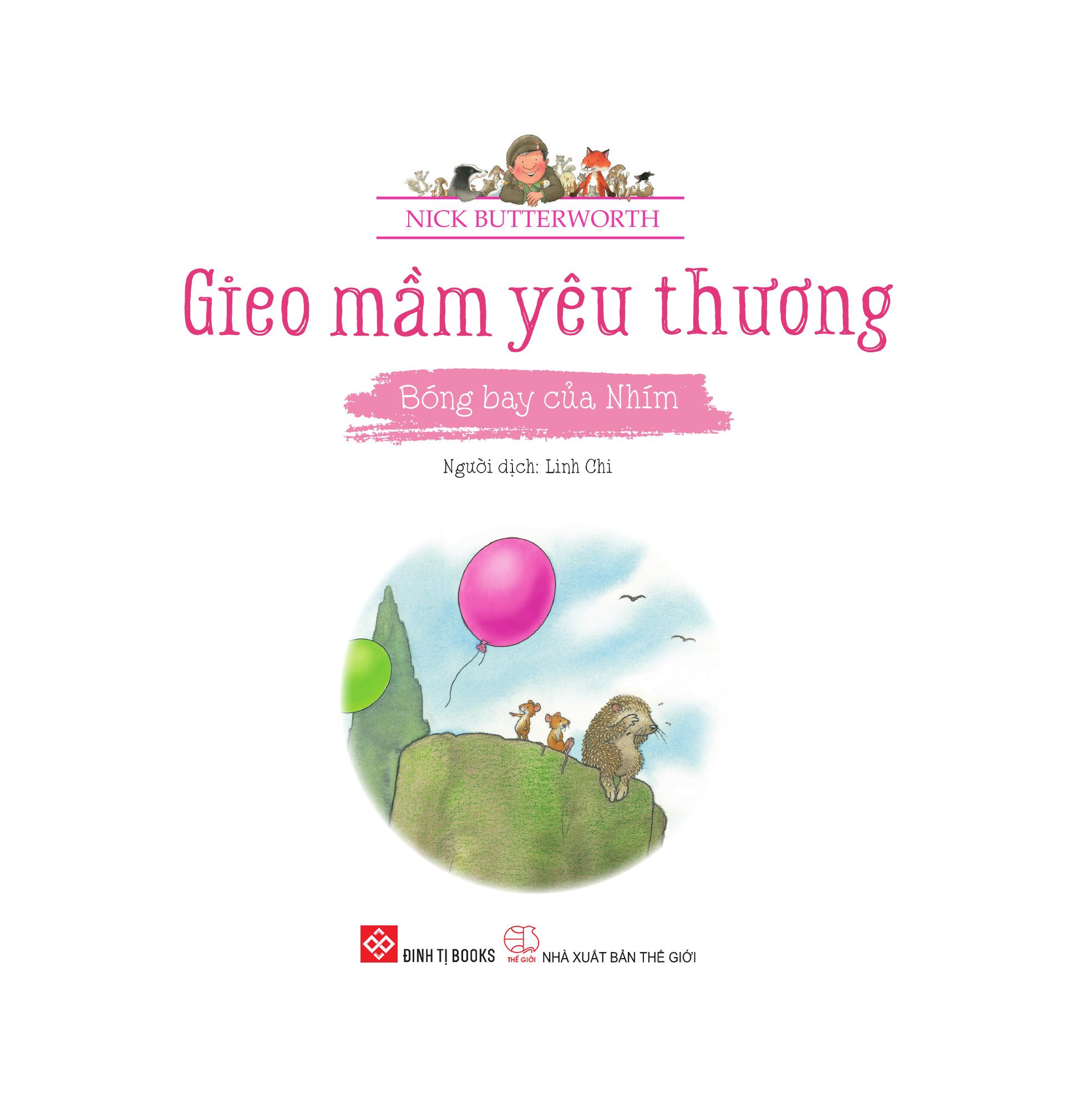 Gieo Mầm Yêu Thương - Bóng Bay Của Nhím - Ảnh 3