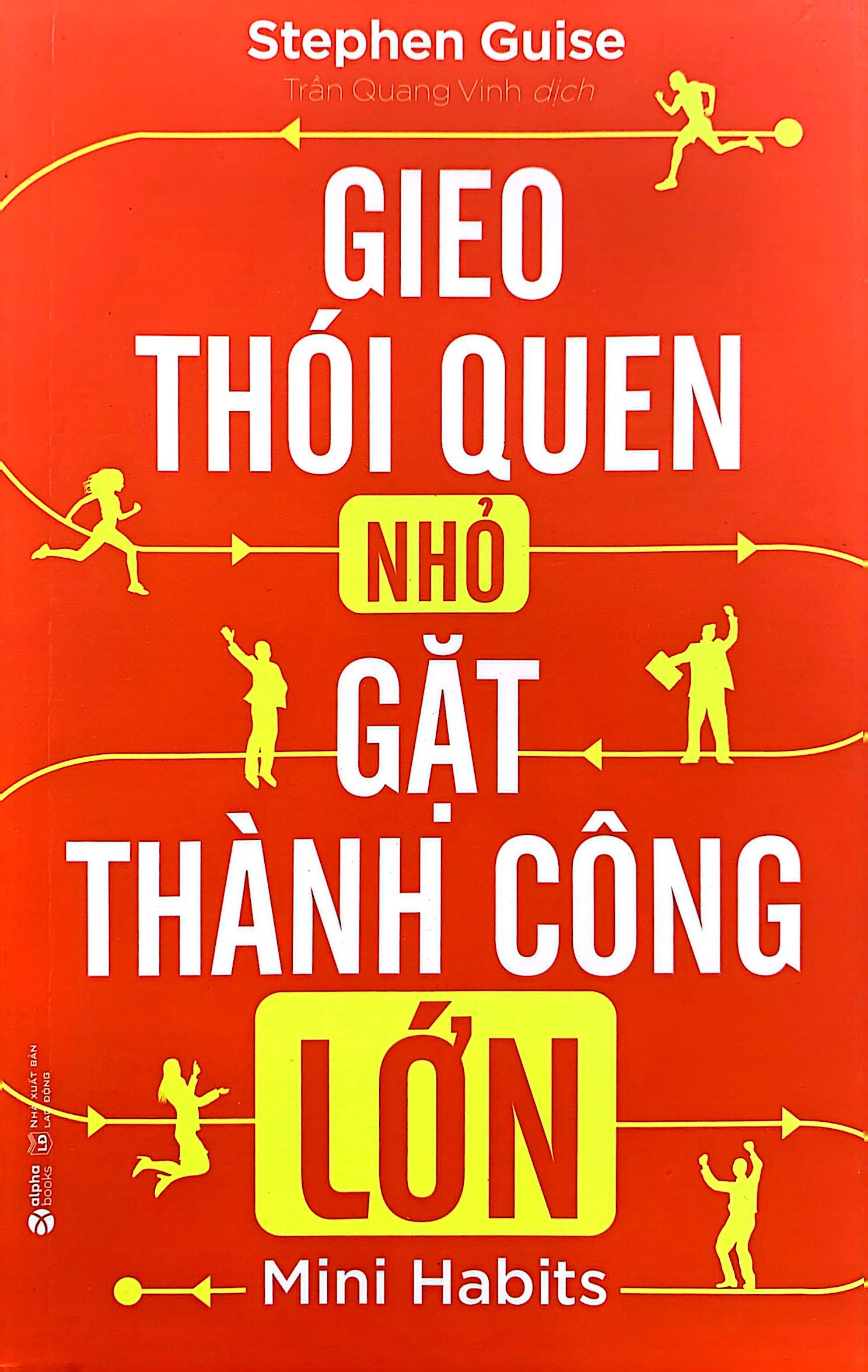 gieo thói quen nhỏ gặt thành công lớn - Ảnh 2