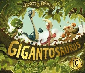 gigantosaurus - 10th anniversary edition - Ảnh 2