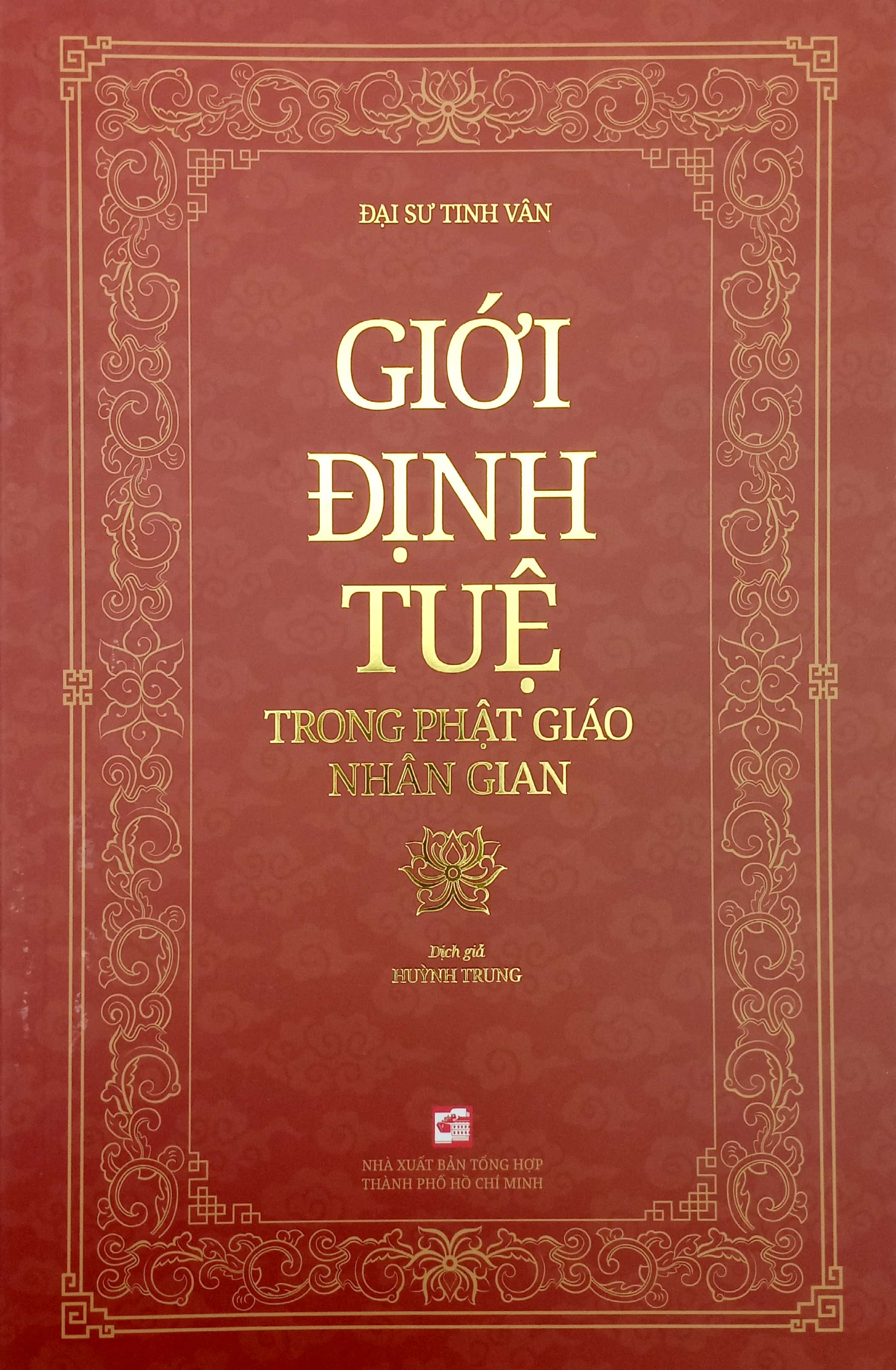 giới định tuệ trong phật giáo nhân gian - Ảnh 2
