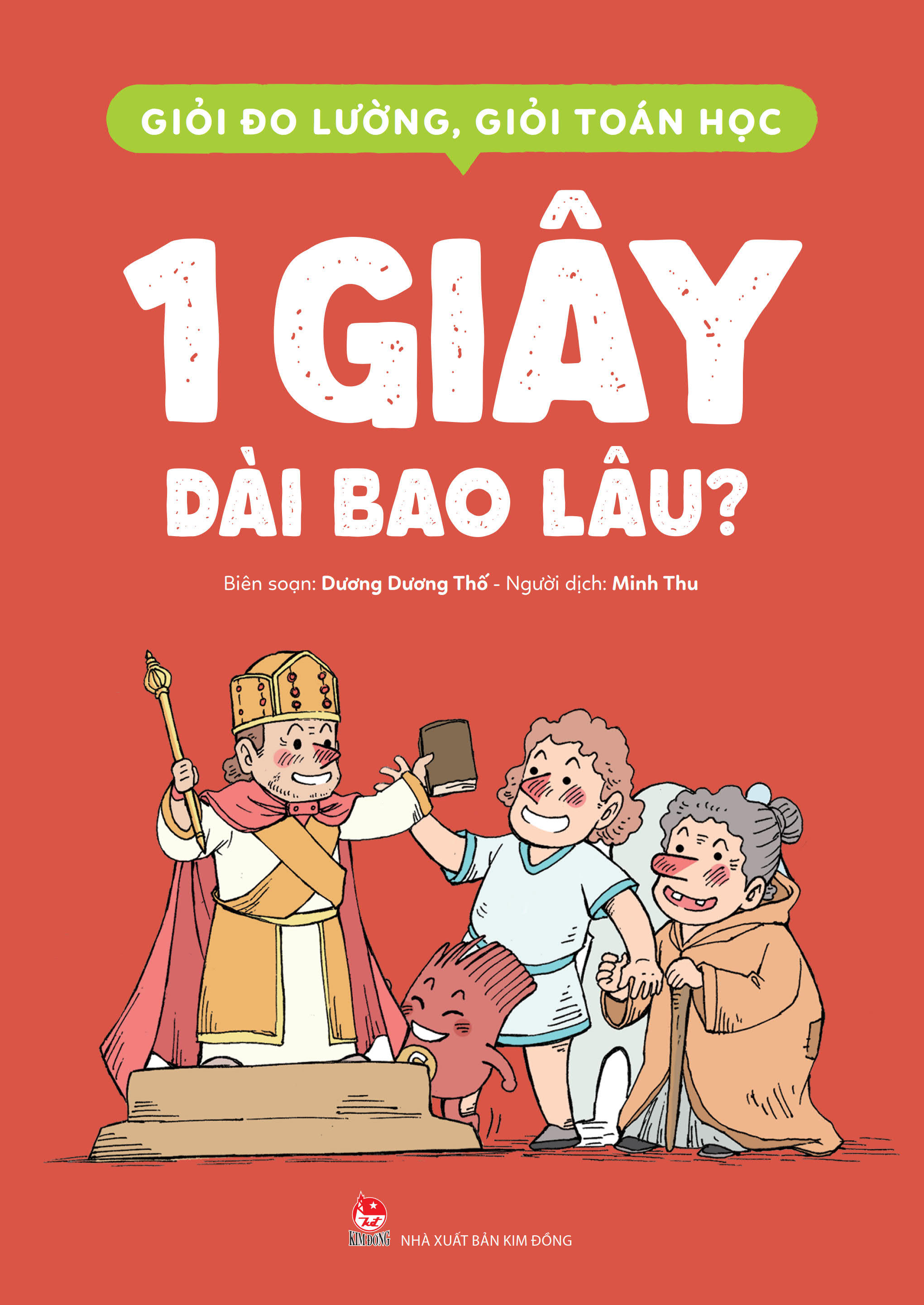 giỏi đo lường, giỏi toán học - 1 giây dài bao lâu? - Ảnh 2