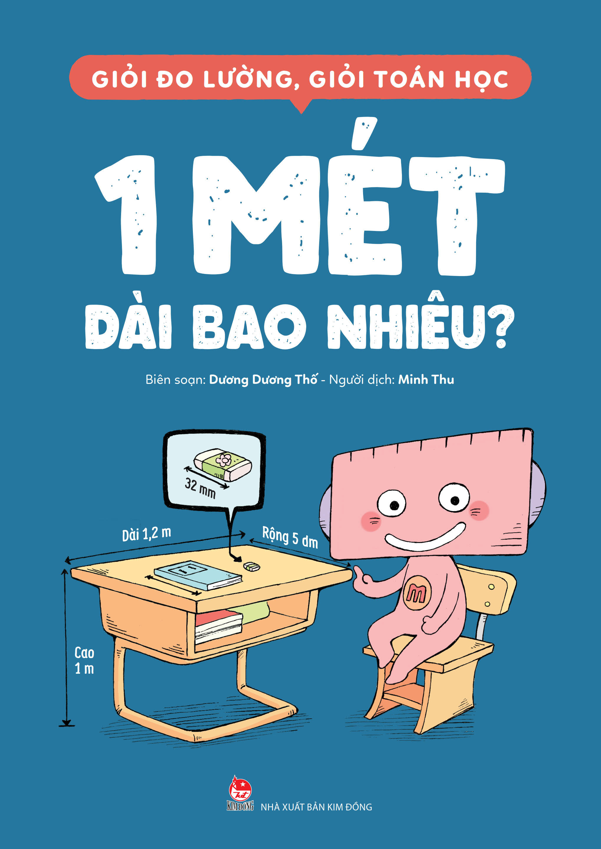 giỏi đo lường, giỏi toán học - 1 mét dài bao nhiêu? - Ảnh 2