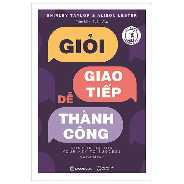 Giỏi Giao Tiếp - Dễ Thành Công (Tái Bản 2026)