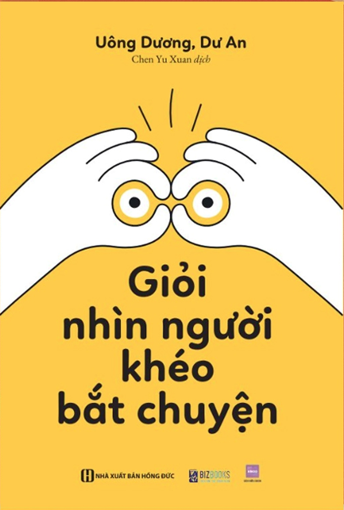 Giỏi Nhìn Người - Khéo Bắt Chuyện (Tái Bản 2025) - Ảnh 2