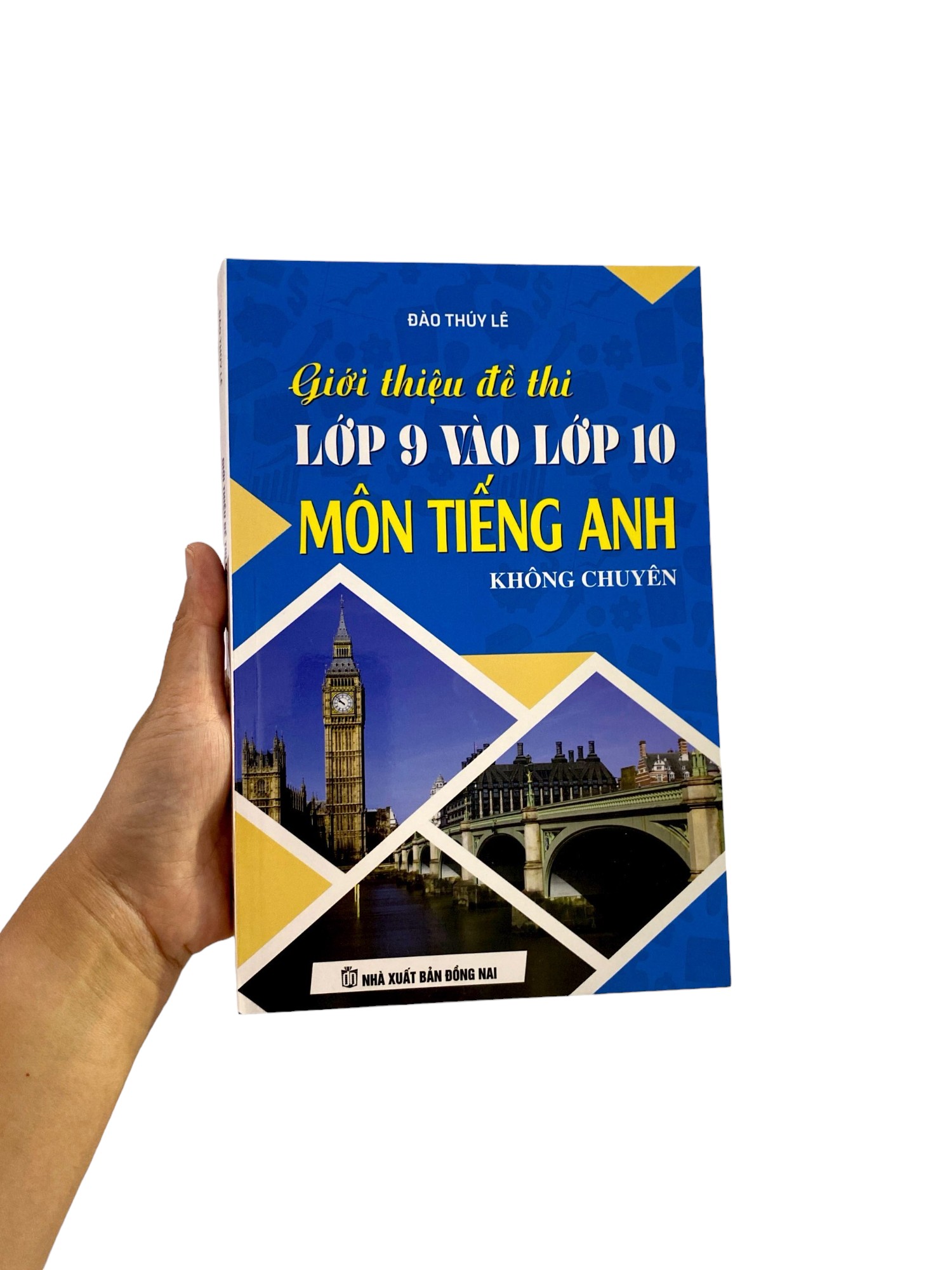 giới thiệu đề thi lớp 9 vào lớp 10 môn tiếng anh không chuyên - Ảnh 9