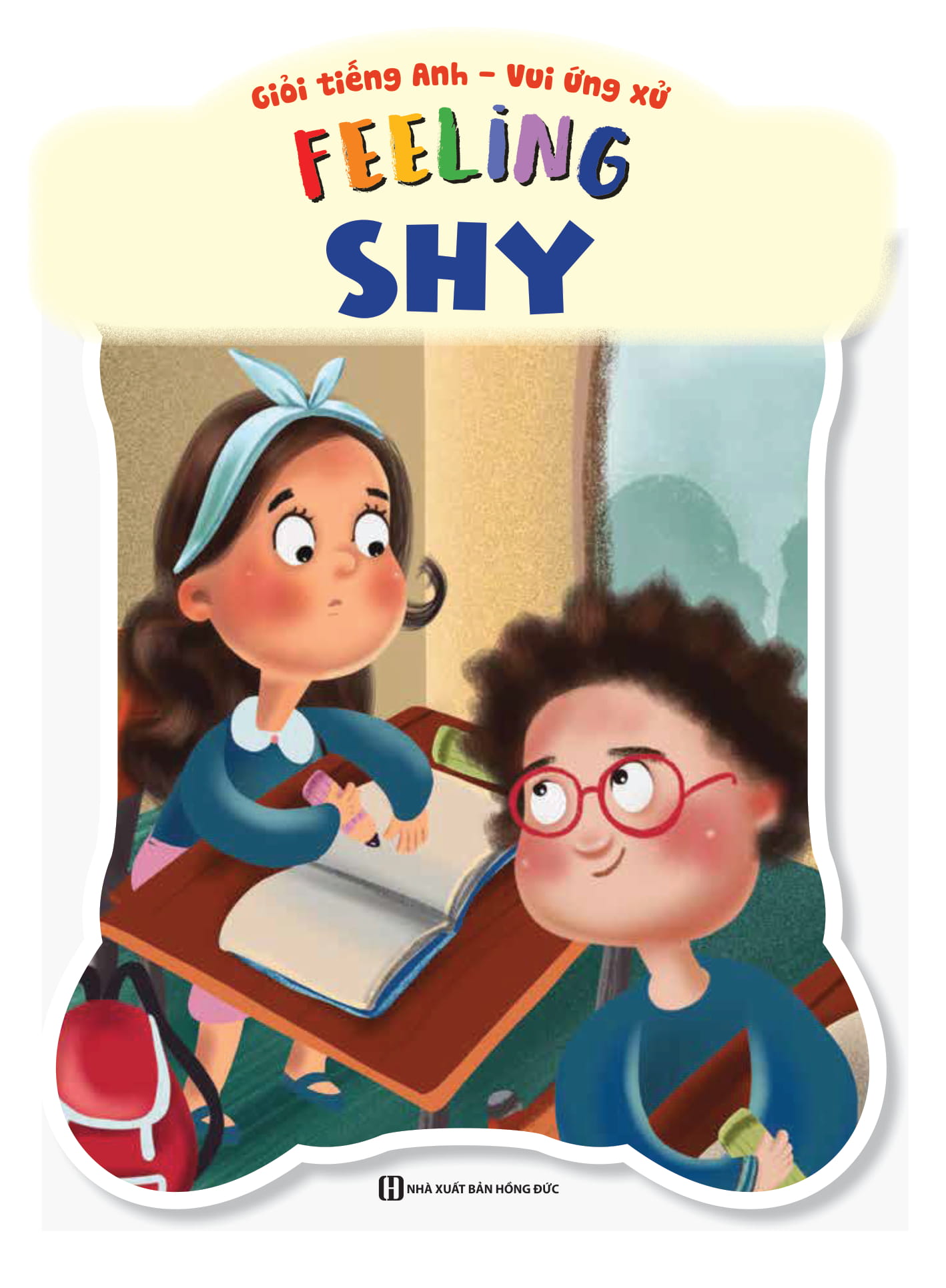 giỏi tiếng anh - vui ứng xử - feeling shy - Ảnh 2