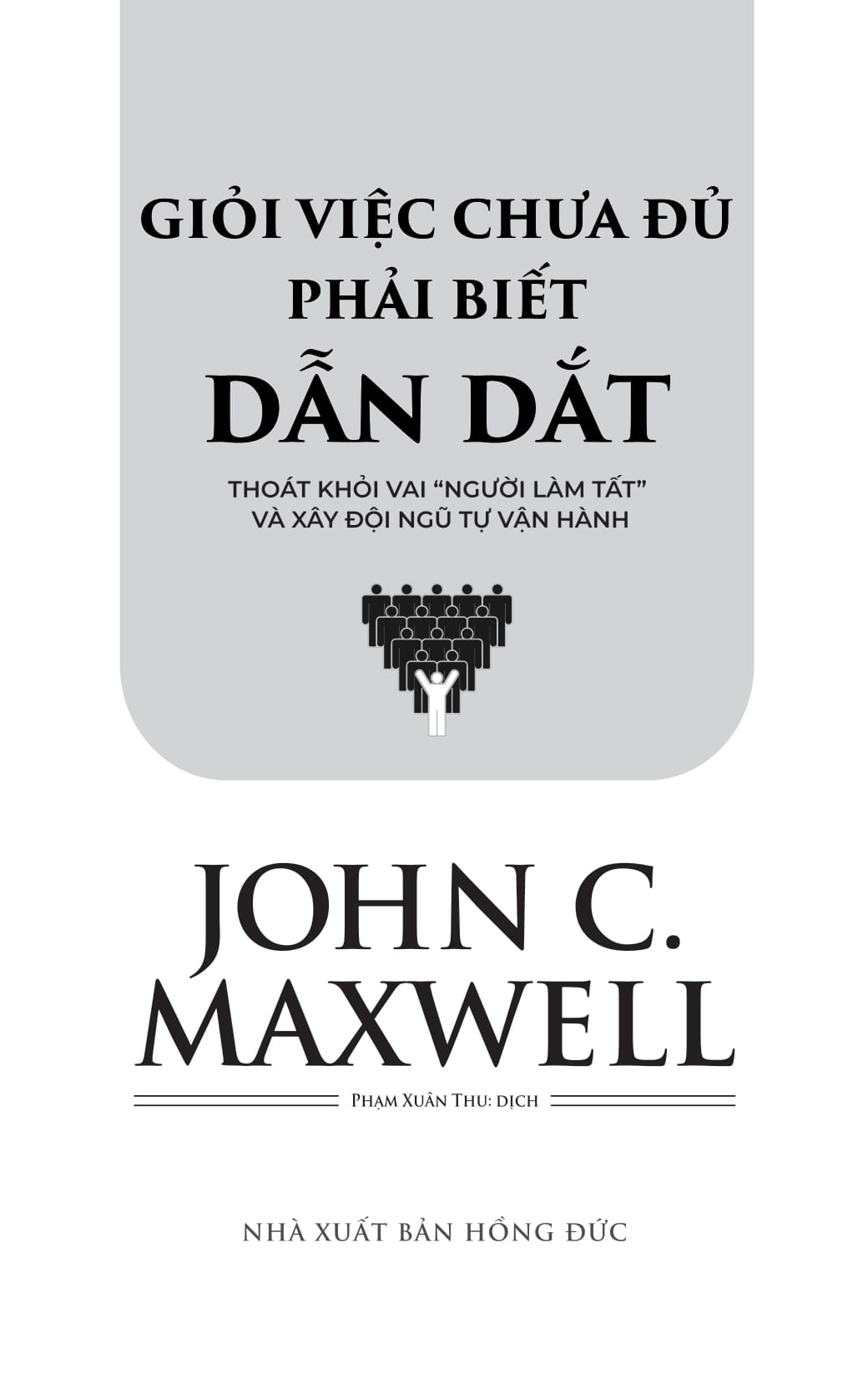 Gioi Viec Chua Du, Phai Biet Dan Dat - Ảnh 2