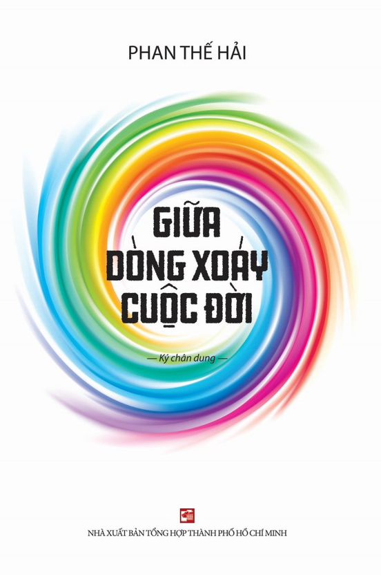 giữa dòng xoáy cuộc đời - ký chân dung - Ảnh 2