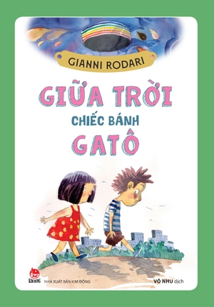 giữa trời chiếc bánh gatô (tái bản 2024) - Ảnh 2