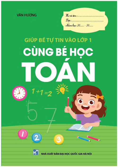 giúp bé tự tin vào lớp 1 - cùng bé học toán - Ảnh 2