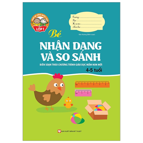 giúp bé vững bước vào lớp 1 - bé nhận dạng và so sánh (4-5 tuổi)