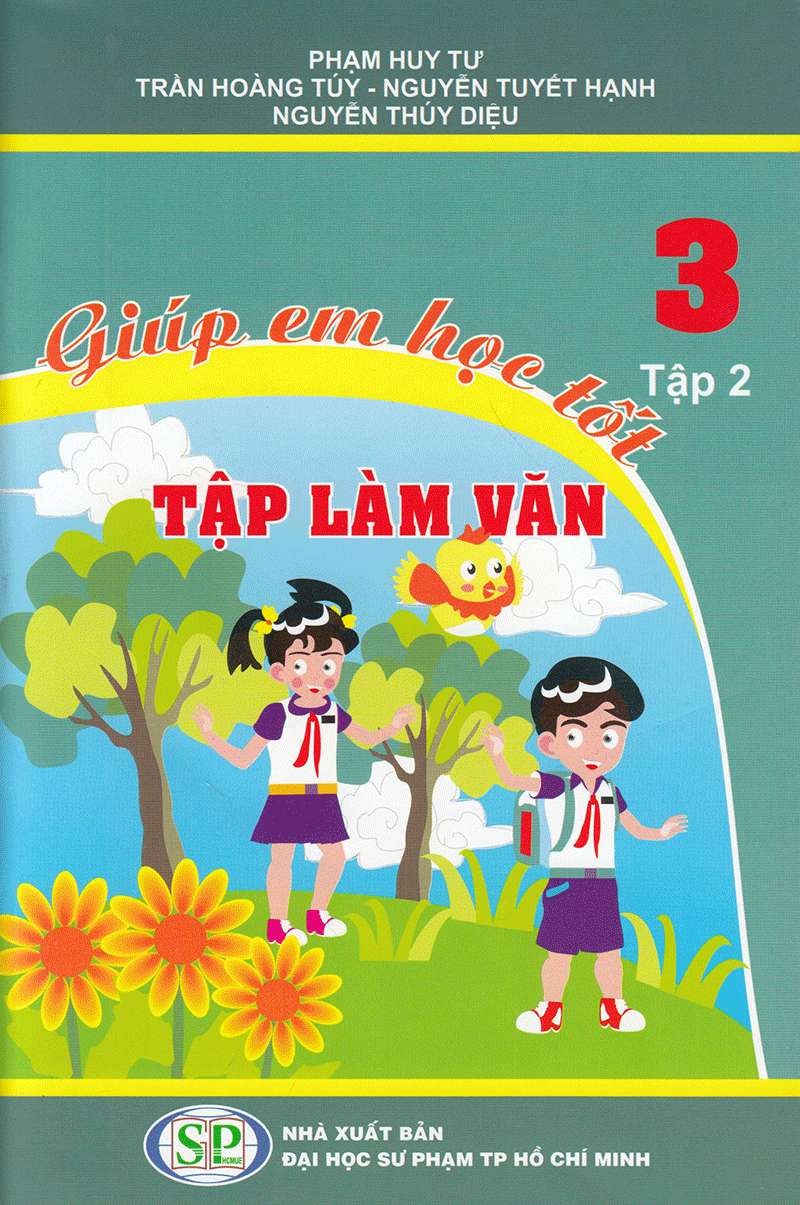 giúp em học tốt tập làm văn lớp 3 (tập 2) - Ảnh 3