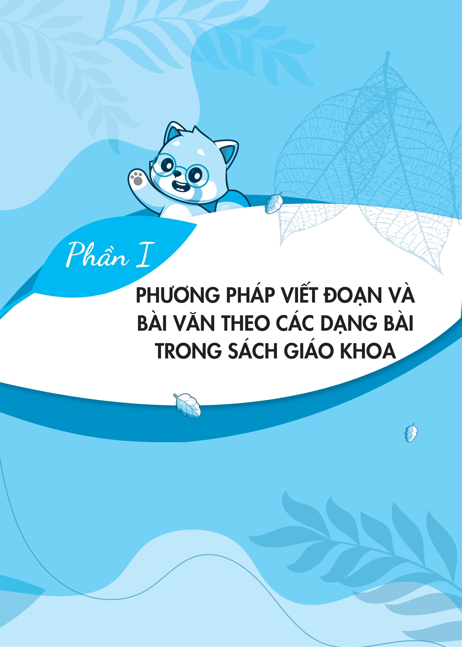 Giúp Em Viết Đoạn Và Bài Văn Hay Ngữ Văn Lớp 9 - Ảnh 7