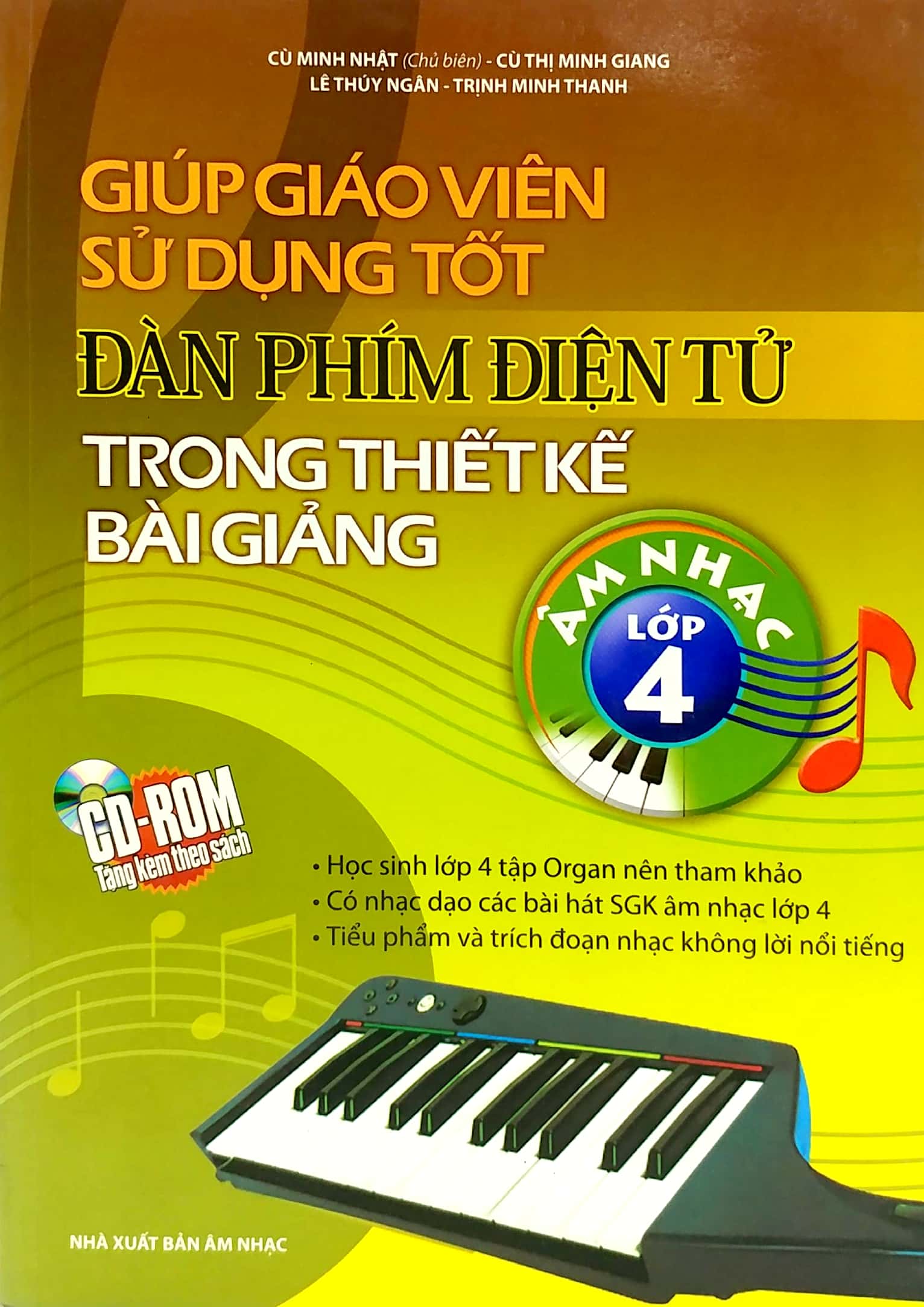 giúp giáo viên sử dụng tốt đàn phím điện tử trong thiết kế bài giảng - lớp 4 - Ảnh 2