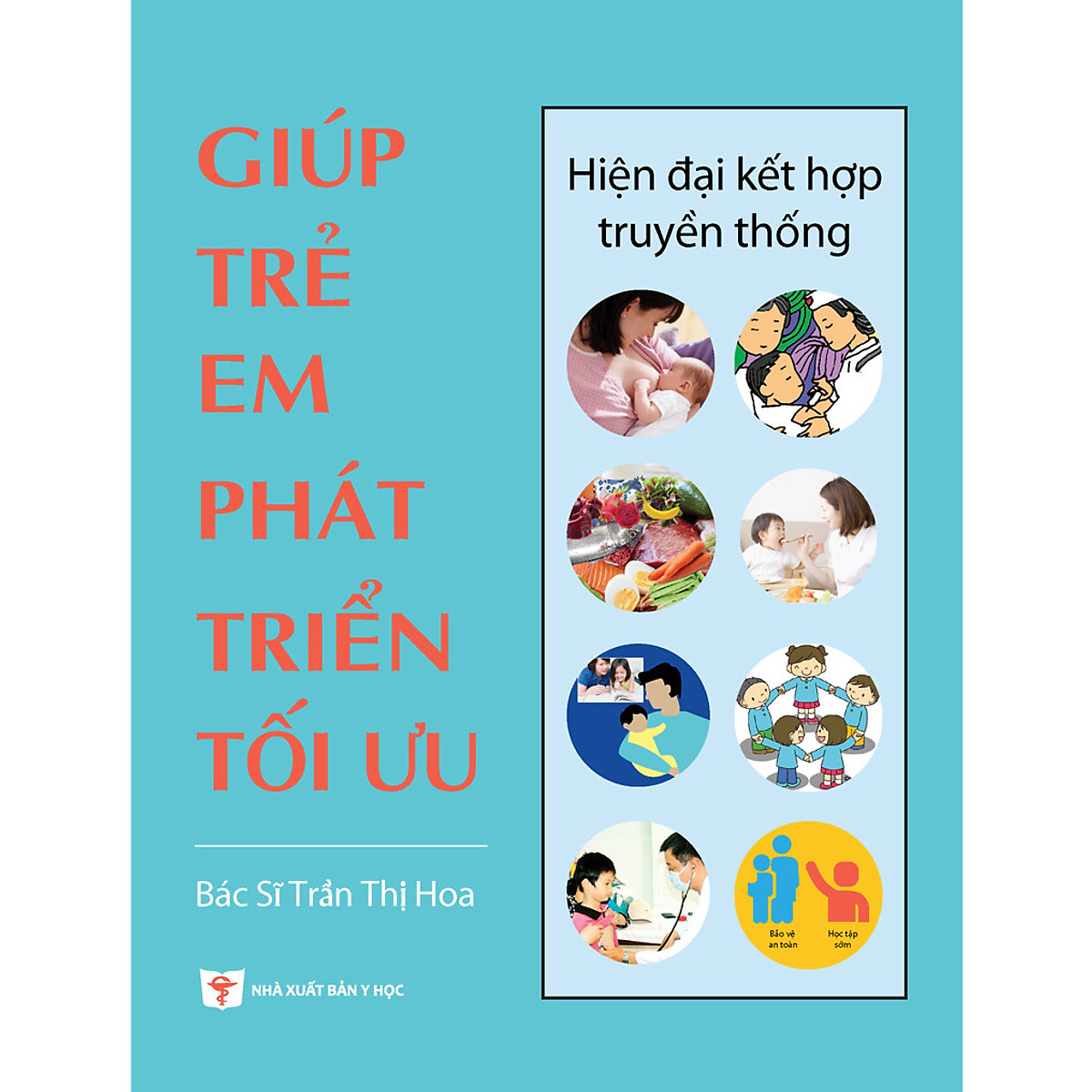 Giúp Trẻ Em Phát Triển Tối Ưu - Ảnh 3