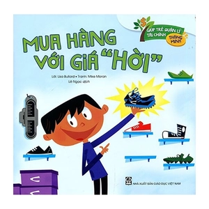 giúp trẻ quản lý tài chính thông minh - mua hàng với giá "hời" - Ảnh 2