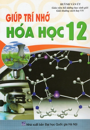 giúp trí nhớ hóa học 12 - Ảnh 2