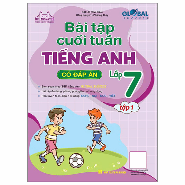 Global Success - Bài Tập Cuối Tuần Tiếng Anh Lớp 7 - Tập 1 (Có Đáp Án)