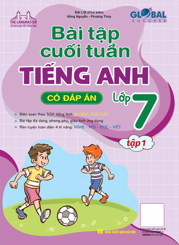 Global Success - Bài Tập Cuối Tuần Tiếng Anh Lớp 7 - Tập 1 (Có Đáp Án) - Ảnh 2