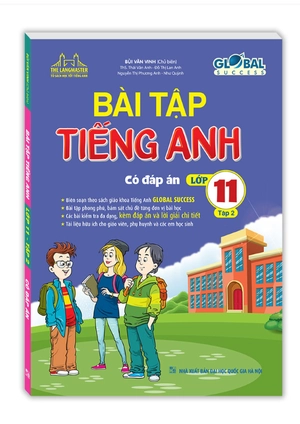 global success - bài tập tiếng anh lớp 11 - tập 2 (có đáp án) - Ảnh 2