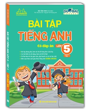 global success - bài tập tiếng anh lớp 5 - tập 1 (có đáp án) - Ảnh 2