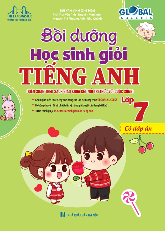 Global Success - Bồi Dưỡng Học Sinh Giỏi Tiếng Anh Lớp 7 (Có Đáp Án) - Ảnh 3