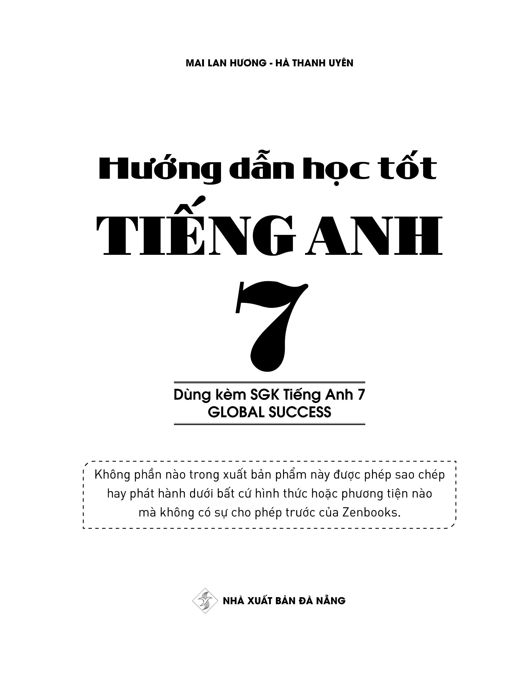 global success - hướng dẫn học tốt tiếng anh 7 (dùng kèm sgk tiếng anh 7) - Ảnh 4