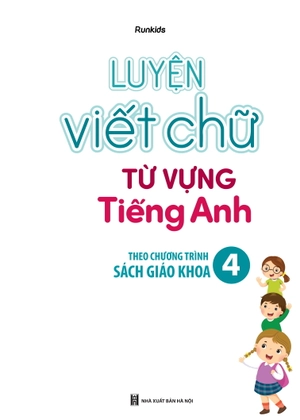 global success - luyện viết chữ từ vựng tiếng anh theo chương trình sách giáo khoa 4 - Ảnh 3