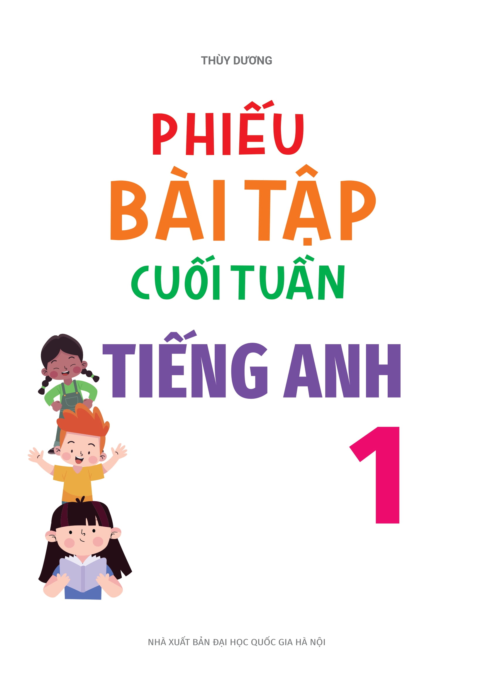global success - phiếu bài tập cuối tuần tiếng anh 1 (35 tuần học) - Ảnh 2