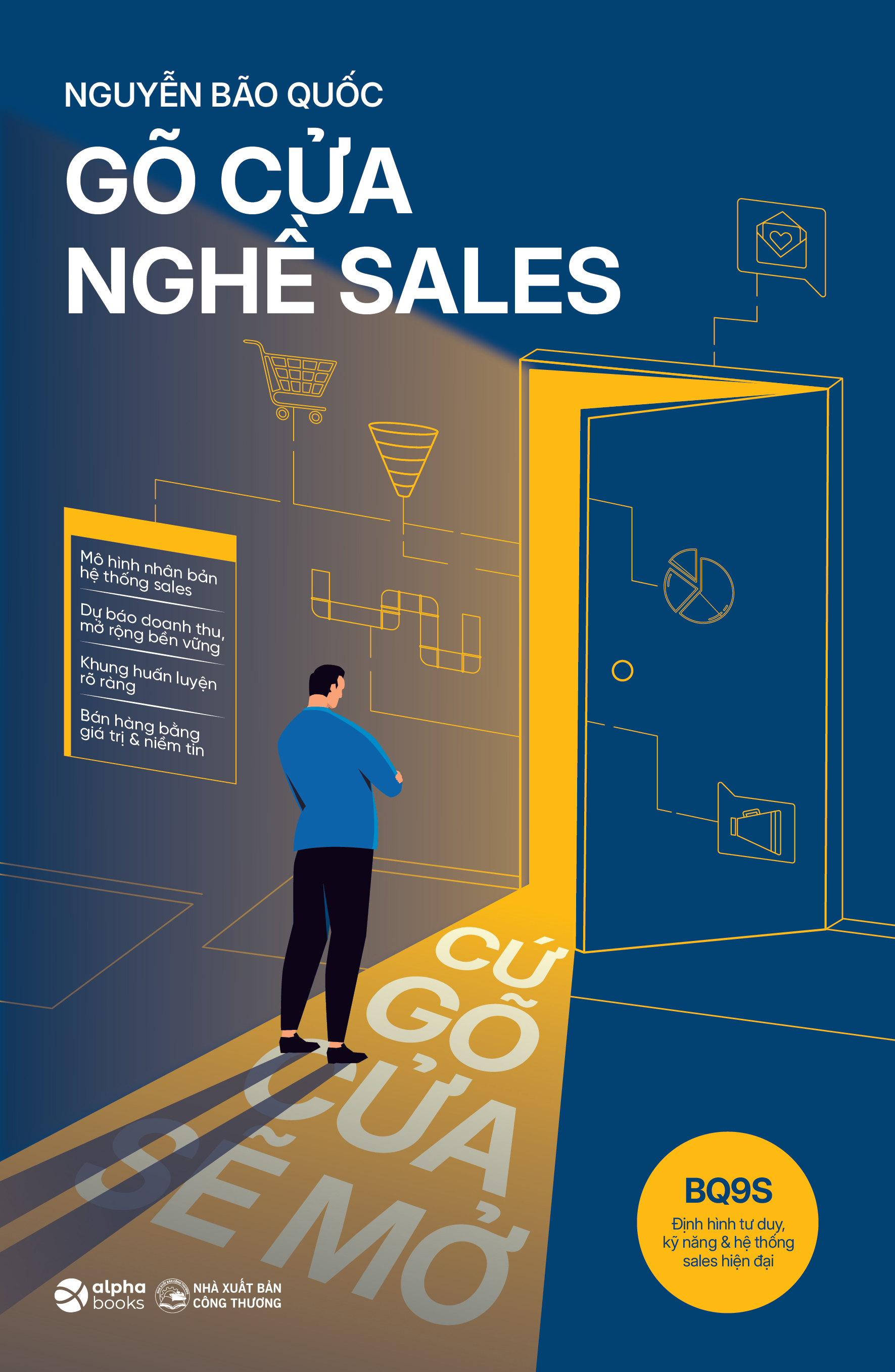 Gõ Cửa Nghề Sales - Cứ Gõ Cửa Sẽ Mở - Ảnh 2