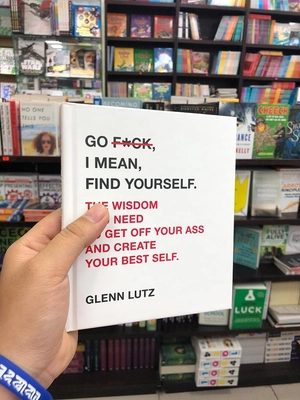 go f*ck, i mean, find yourself. - Ảnh 2