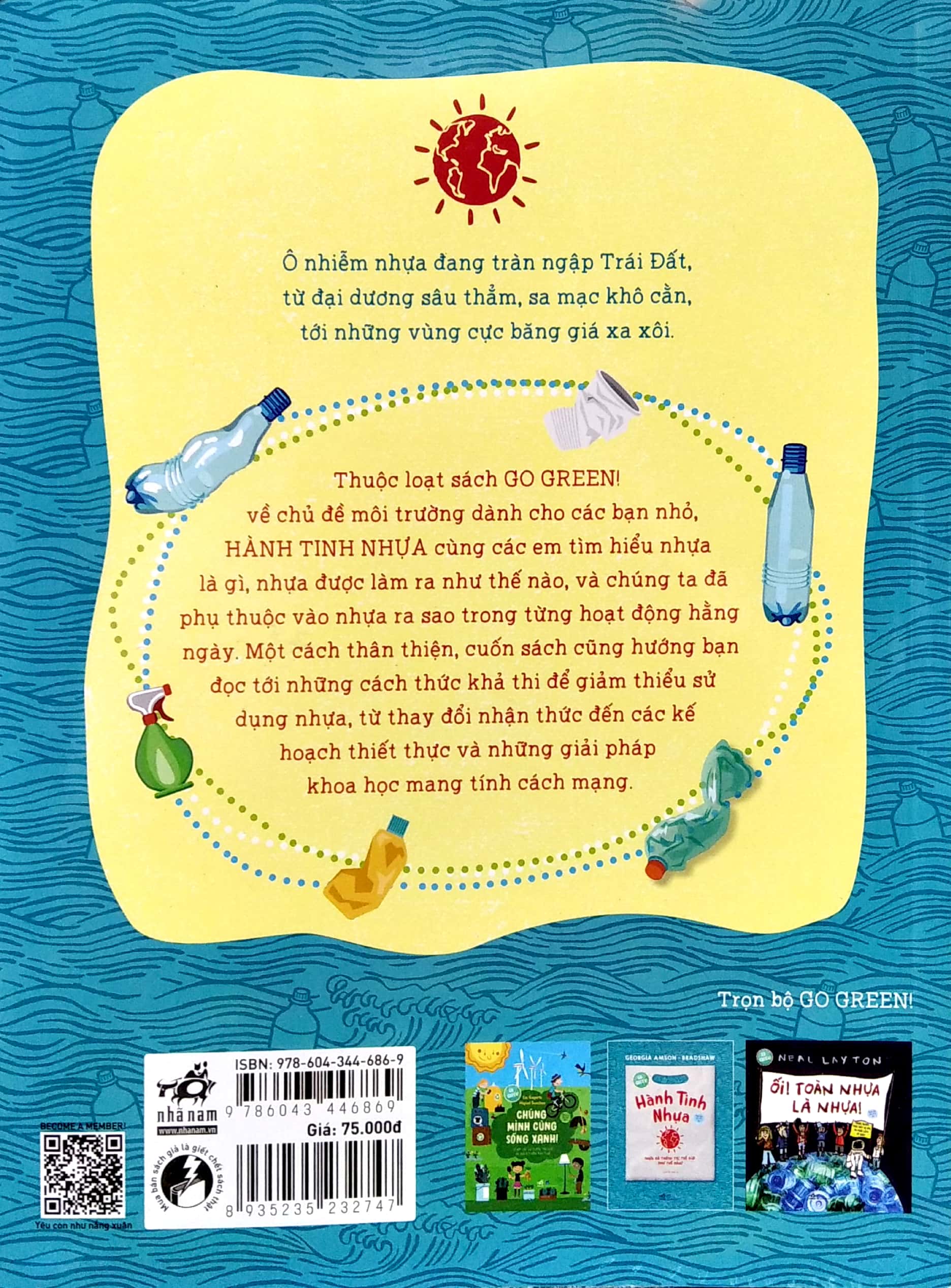 go green - hành tinh nhựa - Ảnh 6