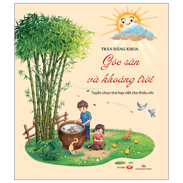 Góc Sân Và Khoảng Trời - Tuyển Chọn Thơ Hay Viết Cho Thiếu Nhi