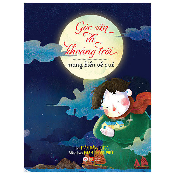 Góc Sân Và Khoảng Trời - Tuyển Chọn Thơ Hay Viết Cho Thiếu Nhi - Ảnh 6