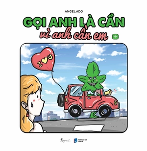 gọi anh là cần vì anh cần em - Ảnh 2