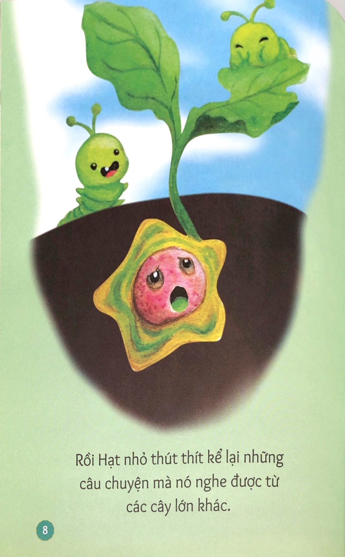 gợi mở trí tưởng tượng - hạt nhỏ không chịu nảy mầm - bài học vượt qua sợ hãi và dũng cảm lớn lên - Ảnh 7