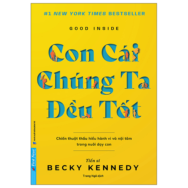 Good Inside - Con Cái Chúng Ta Đều Tốt