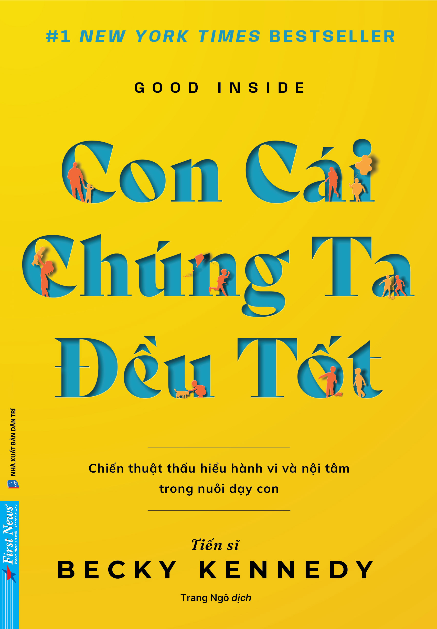 Good Inside - Con Cái Chúng Ta Đều Tốt - Ảnh 2