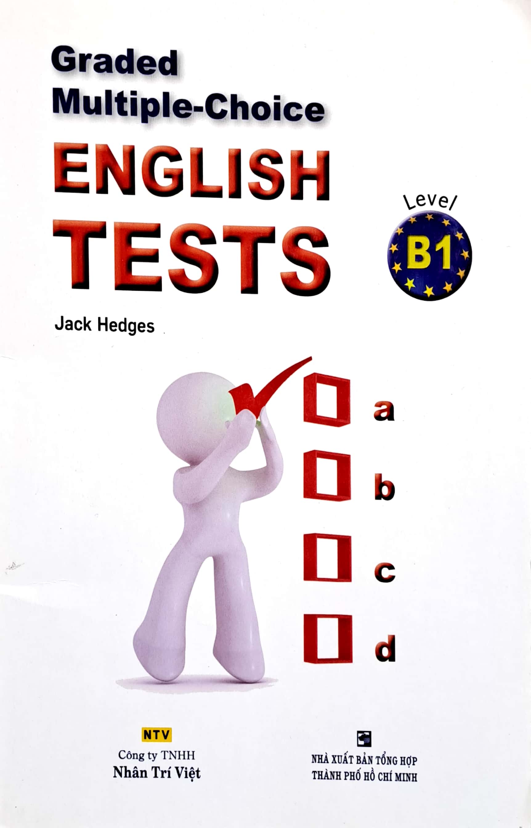 graded multiple - choice english test level b1( không cd) - Ảnh 2