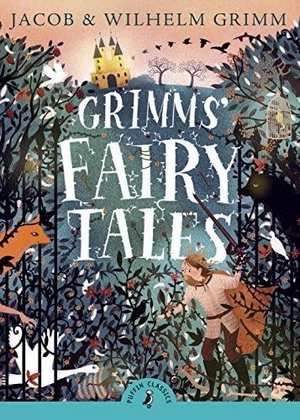 grimms' fairy tales (puffin classics) - Ảnh 2