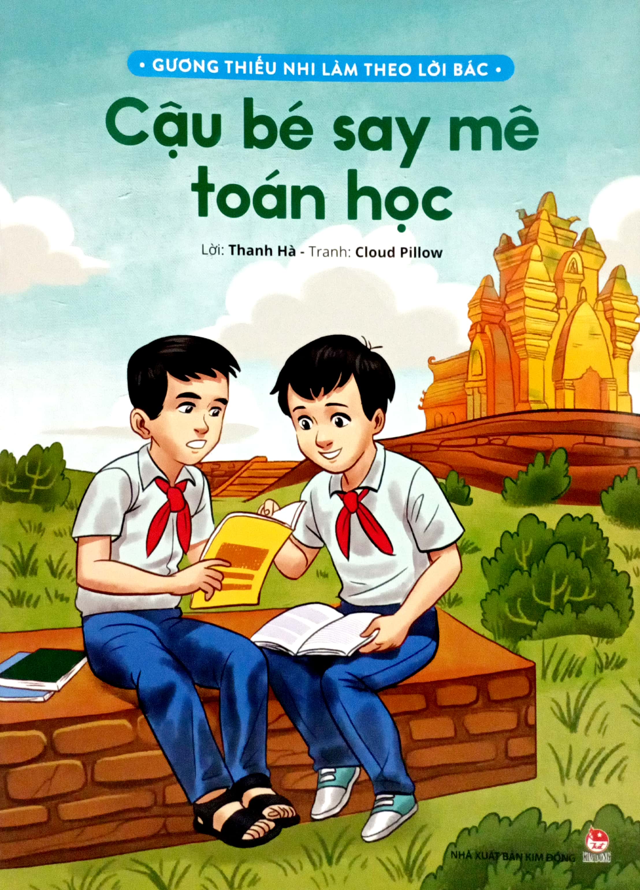 gương thiếu nhi làm theo lời bác - cậu bé say mê toán học (tái bản 2022) - Ảnh 2