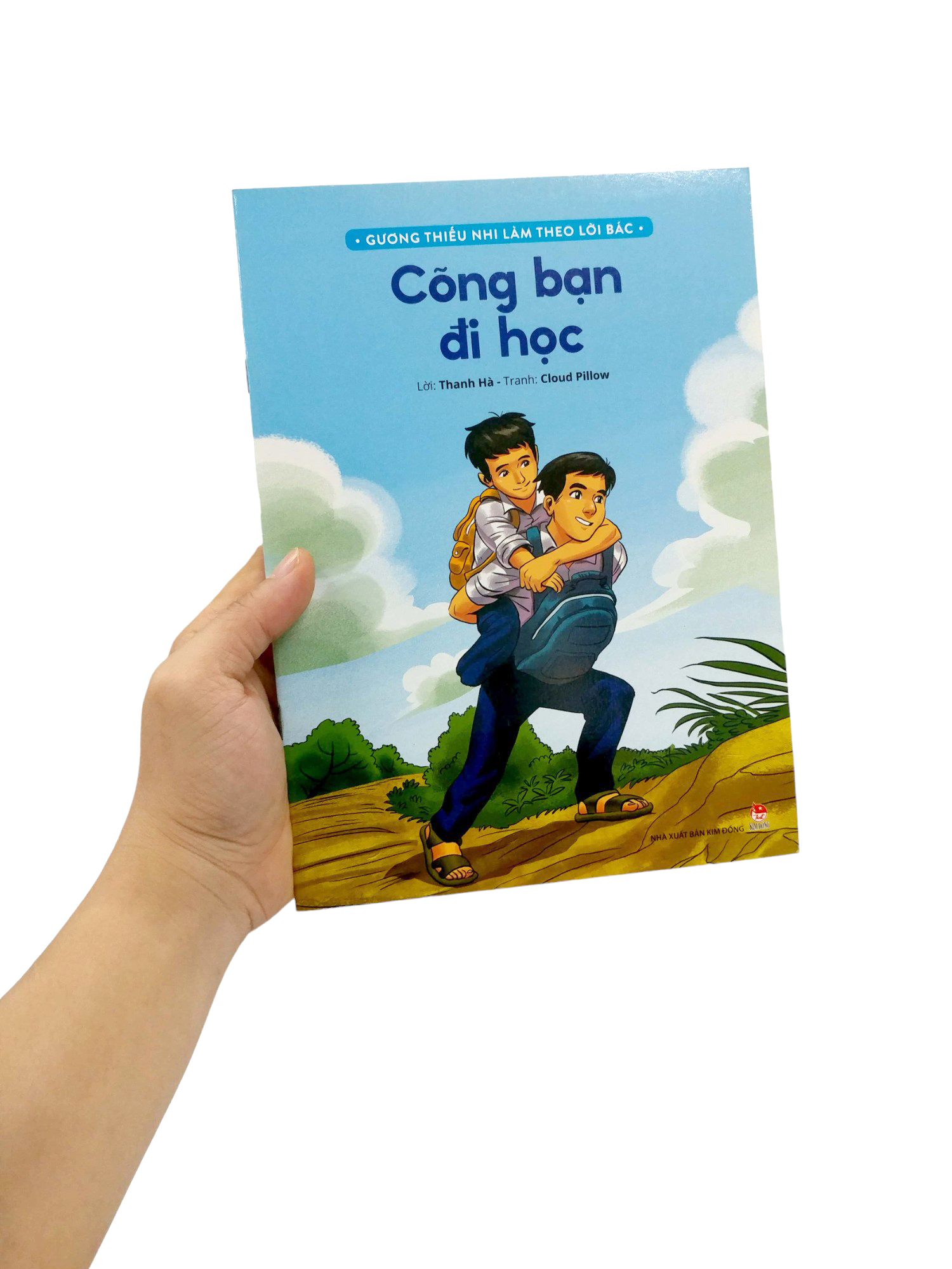 gương thiếu nhi làm theo lời bác - cõng bạn đi học (tái bản 2022) - Ảnh 7