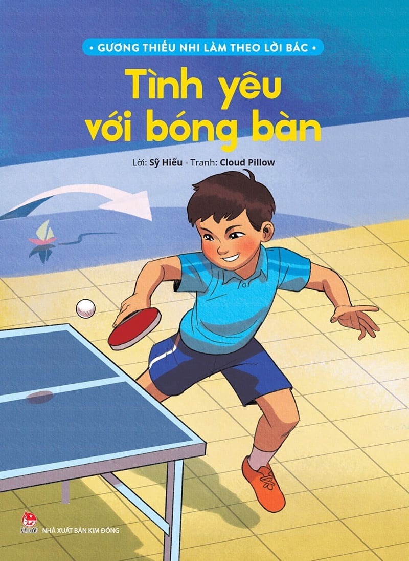 gương thiếu nhi làm theo lời bác - tình yêu với bóng bàn - Ảnh 3