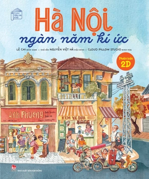 hà nội ngàn năm kí ức - phiên bản 2d - Ảnh 2