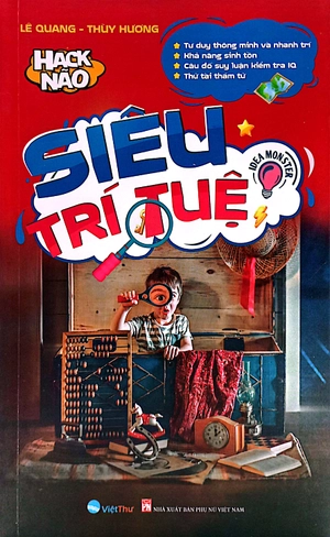 hack não - siêu trí tuệ: tư duy thông minh và nhanh trí + khả năng sinh tồn + câu đố suy luận kiểm tra iq + thử tài thám tử (tái bản 2023) - Ảnh 2