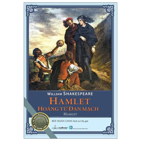 Hamlet - Hoàng Tử Đan Mạch