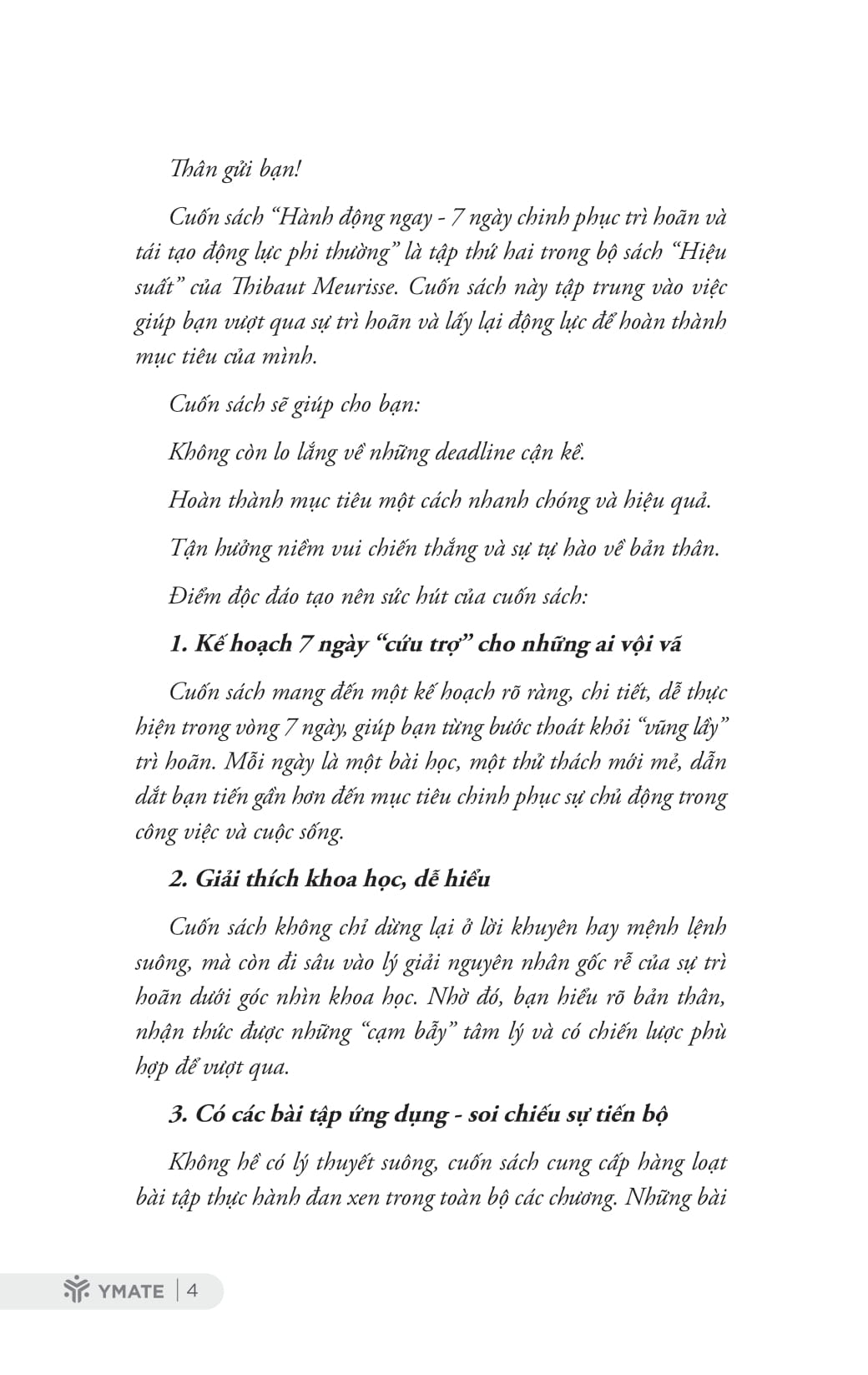 hành động ngay - 7 ngày chinh phục trì hoãn và tái tạo động lực phi thường - Ảnh 4