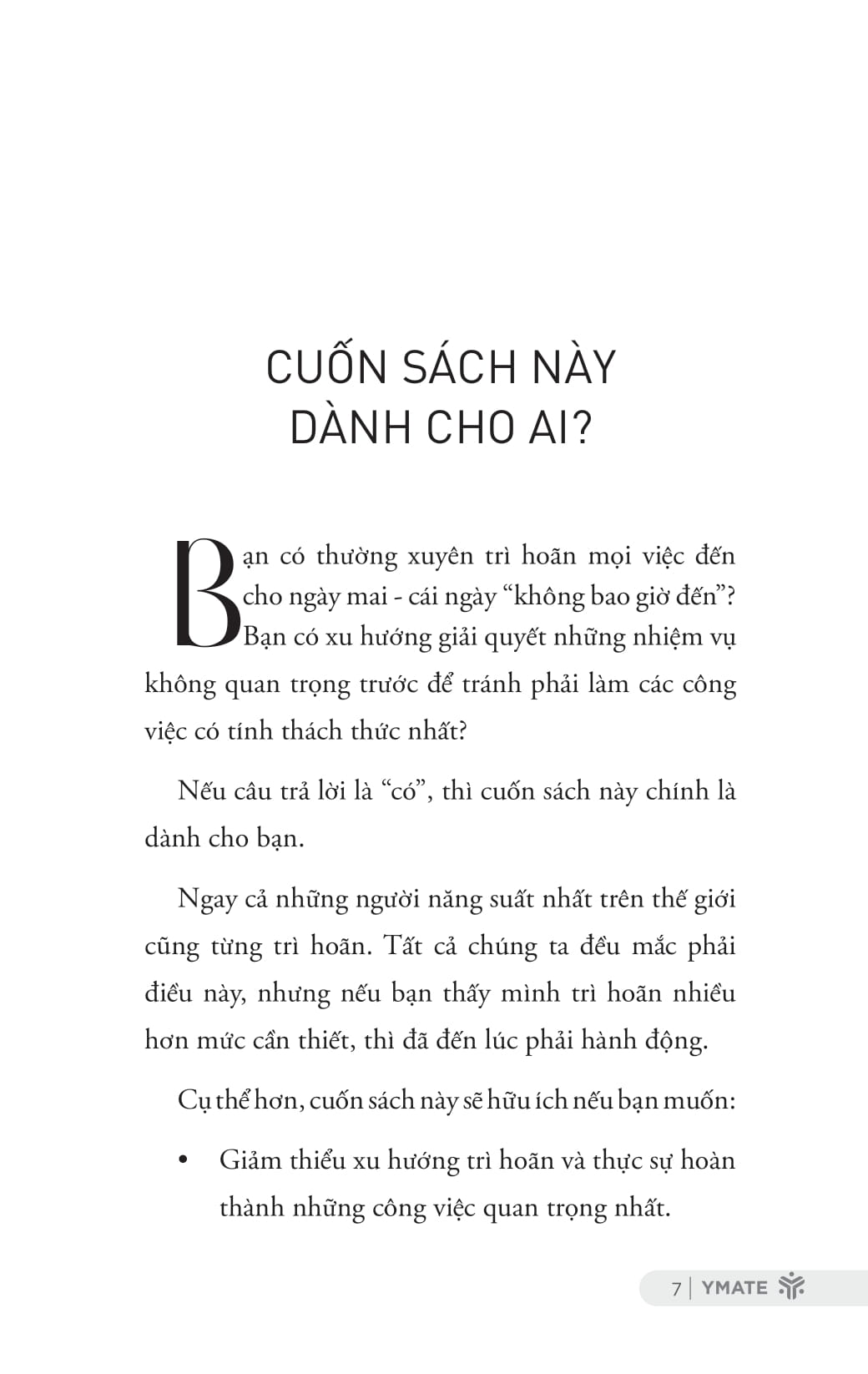 hành động ngay - 7 ngày chinh phục trì hoãn và tái tạo động lực phi thường - Ảnh 7